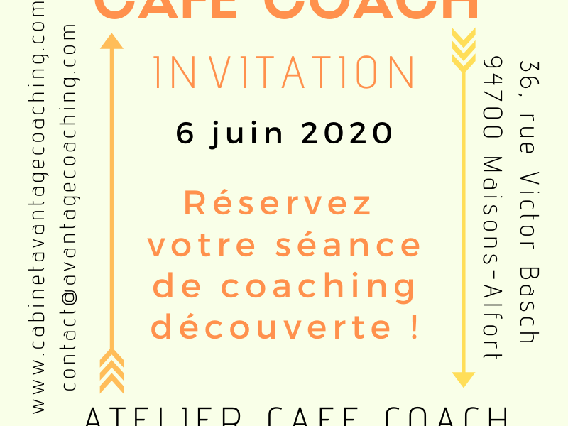 Le prochain Café Coach a lieu      le 6 juin&nbsp;!